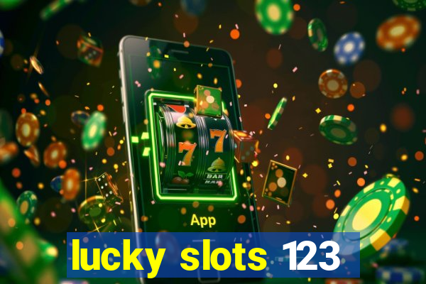 lucky slots 123